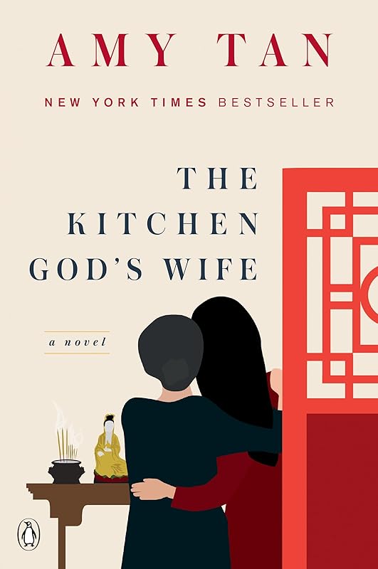 The Kitchen God's Wife: A Novel by Amy Tan