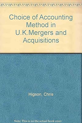 Choice of Accounting Method in UK Mergers and Acquisitions
