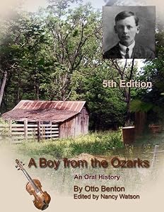 A Boy from the Ozarks by Otto Benton
