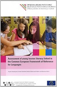 Assessment of young learner literacy linked to the Common European Framework of Reference for Languages