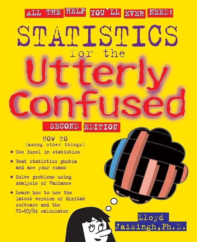 Statistics for the Utterly Confused, 2nd edition by Lloyd R. Jaisingh