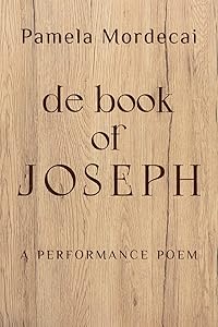 de book of Joseph: A Performance Poem by Pamela Mordecai