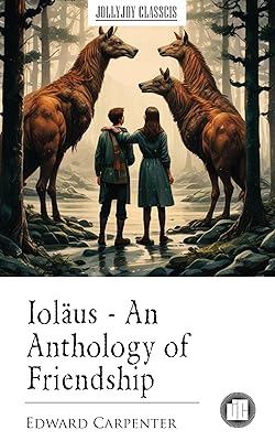 Ioläus: An Anthology of Friendship