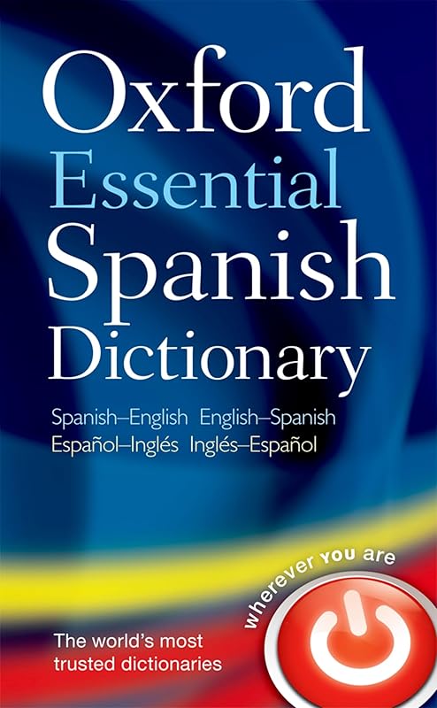 Oxford Essential Spanish Dictionary (Multilingual Edition) by Varios Autores