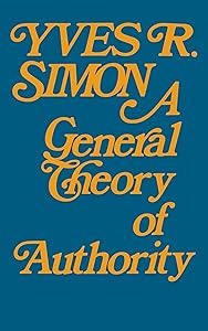 General Theory of Authority, A