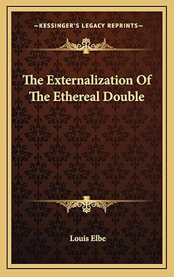 The Externalization Of The Ethereal Double