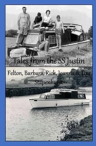 Tales from the SS Justin by Mr Felton Stapenhurst