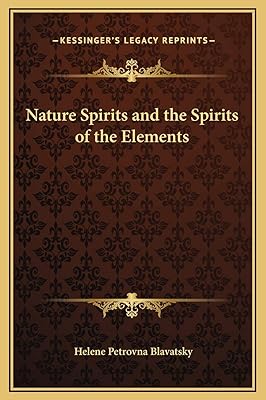 Nature Spirits and the Spirits of the Elements