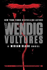 Vultures (Miriam Black Book 6)