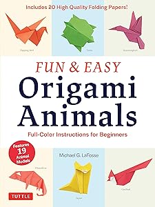 Fun & Easy Origami Animals: Full-Color Instructions for Beginners (includes 20 Sheets of 6" Origami Paper)