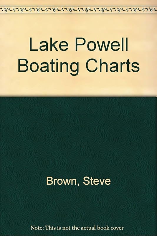 Lake Powell Boating Charts by Steve Brown