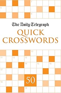 Daily Telegraph Quick Crosswords 50 by Telegraph Group Limited