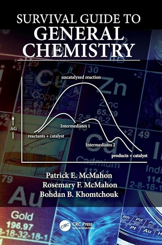 Survival Guide to General Chemistry by Patrick E. McMahon