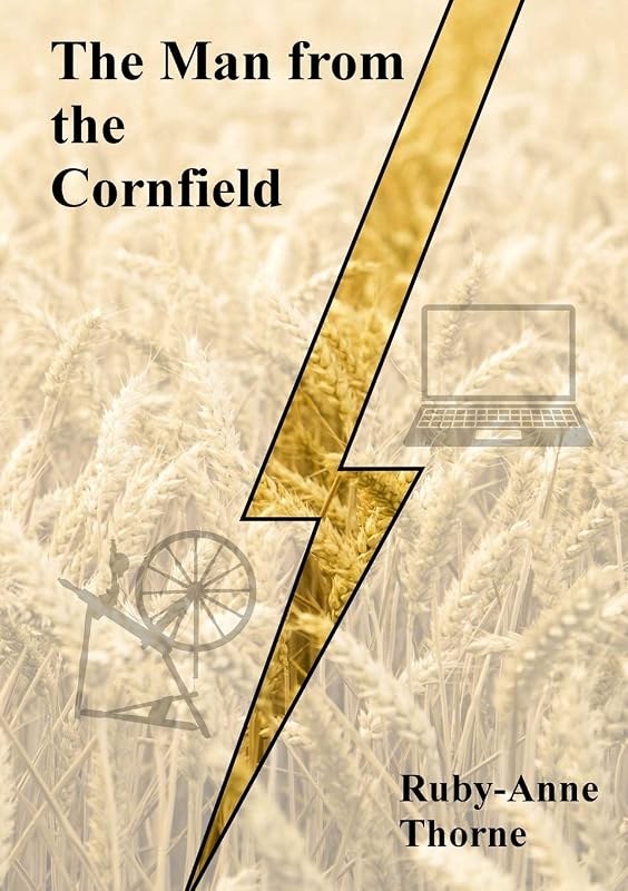 The Man from the Cornfield by Ruby-Anne Thorne