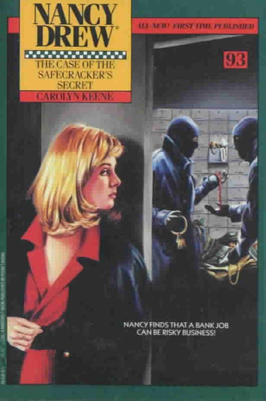 The Case of the Safecracker's Secret (Nancy Drew Mysteries Book 93) by unknown author