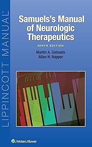 Samuels's Manual of Neurologic Therapeutics by Martin Samuels