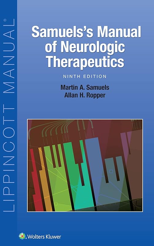 Samuels's Manual of Neurologic Therapeutics by Martin Samuels