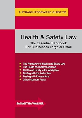 A Straightforward Guide to Health and safety: For small to medium businesses