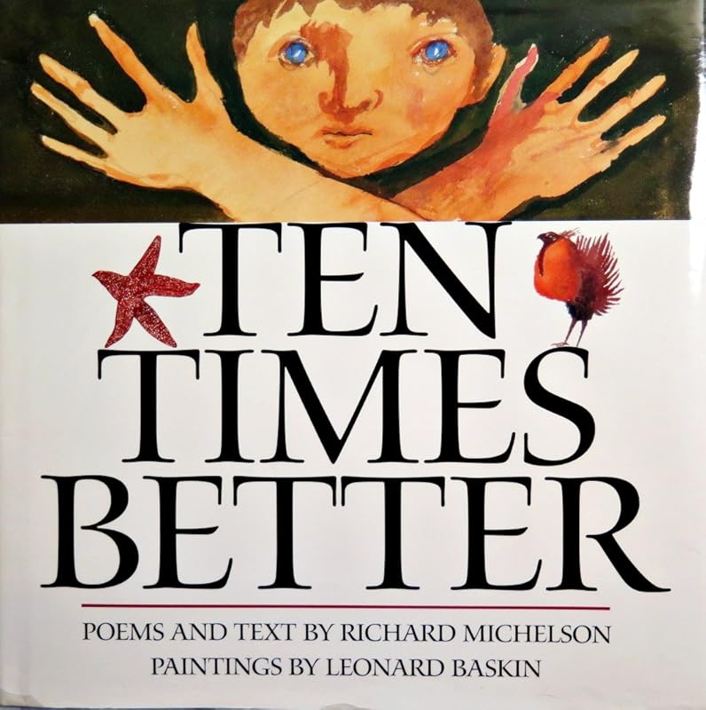 Ten Times Better by Richard Michelson