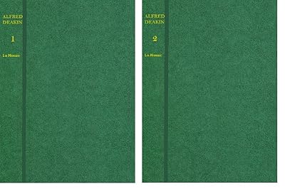 Alfred Deakin Biography / J A La Nauze / John La Nauze -- 2 VOLUME SET (Melbourne UP Australia Books)