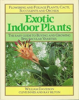Exotic Indoor Plants