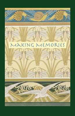 Making Memories