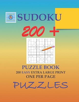 SUDOKU 200+ PUZZLE BOOK:: 200 EASY EXTRA LARGE PRINT ONE PER PAGE PUZZLES