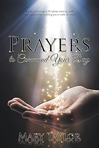 Prayers to Command Your Day