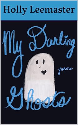 My Darling Ghosts