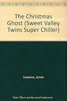 The Christmas Ghost (Sweet Valley Twins Super Chiller)