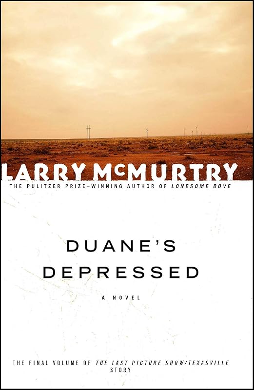 Duane's Depressed: A Novel (Duane Moore Book 3) by Larry McMurtry