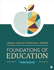 Foundations of Education by Leslie Schkemmkeman Kaplan