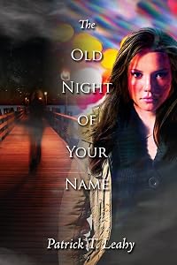 The Old Night of Your Name
