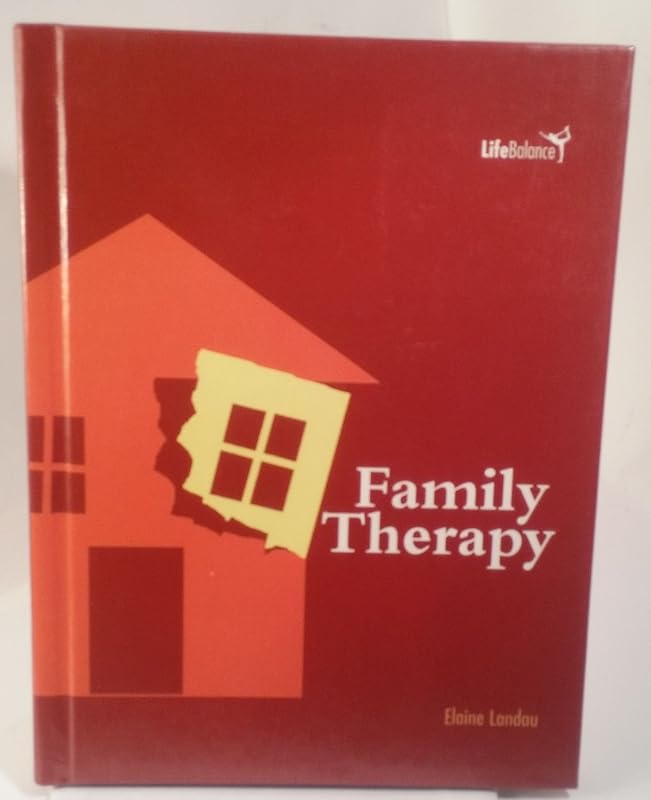 Family Therapy (Life Balance) by Elaine Landau