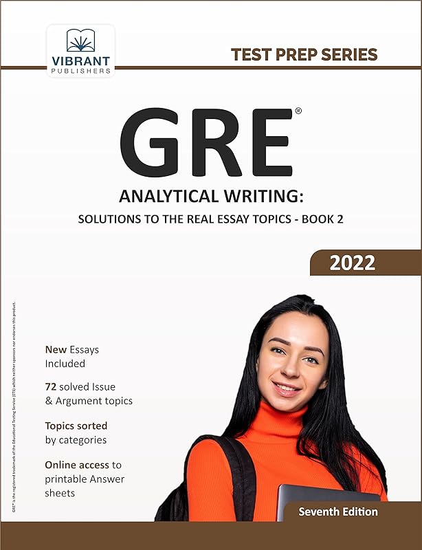 GRE Analytical Writing: Solutions to the Real Essay Topics - Book 2 (Test Prep Series) by Vibrant Publishers