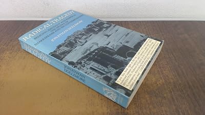 Radical Tragedy: Religion, Ideology and Power in the Drama of Shakespeare and His Contemporaries