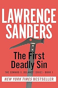 The First Deadly Sin (The Edward X. Delaney Series)