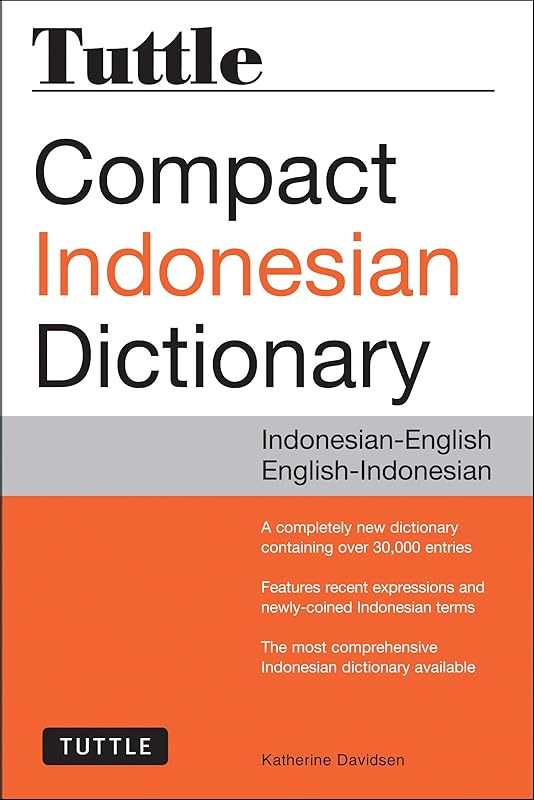 Tuttle Compact Indonesian Dictionary: Indonesian-English English-Indonesian by Katherine Davidsen