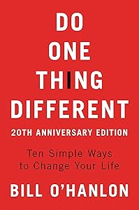 DO 1 THING DIFFERENT 20TH A by Bill O'Hanlon