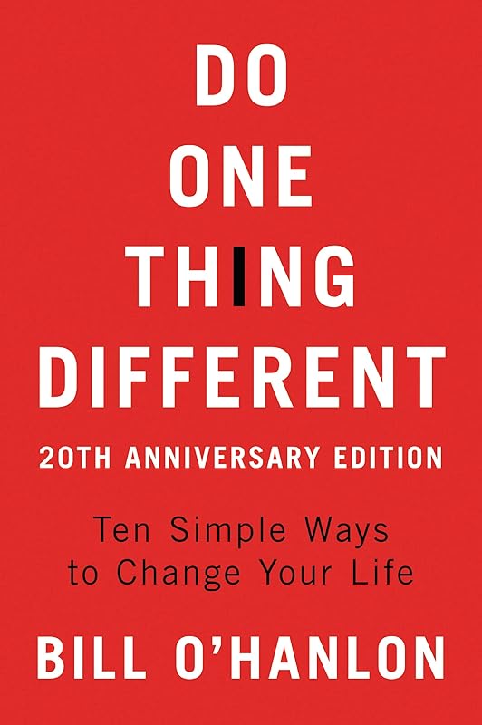 DO 1 THING DIFFERENT 20TH A by Bill O'Hanlon