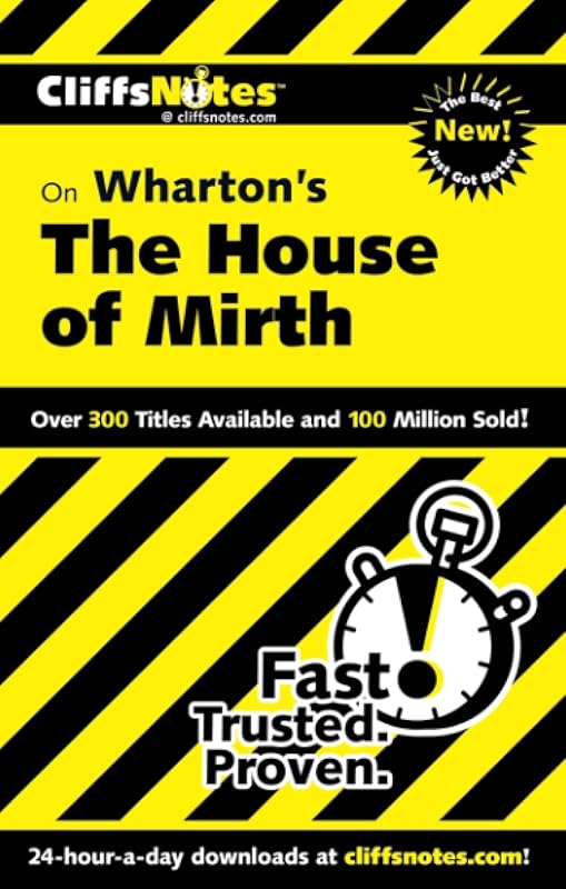 CliffsNotes on Wharton's The House of Mirth (CliffsNotes on Literature) by Bruce Edward Walker