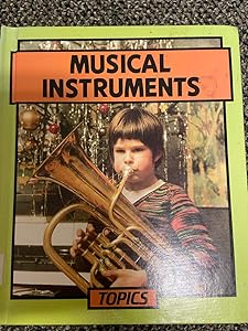 Musical Instruments (Topics) by Alan Blackwood