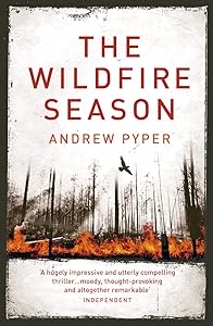 The Wildfire Season