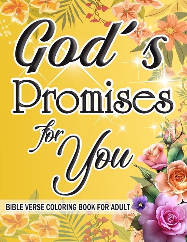 Bible Verse Coloring Book For Adult: God's Promises For You: Color as You Reflect on God's Words to You Christian Coloring Book, Faith-Inspired ... and Stress Relieving Patterns and Designs by Winquettz Books
