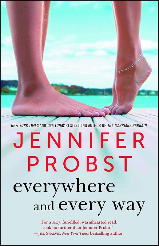 Everywhere and Every Way (The Billionaire Builders Book 1) by Jennifer Probst