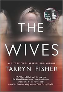 The Wives: A Domestic Thriller