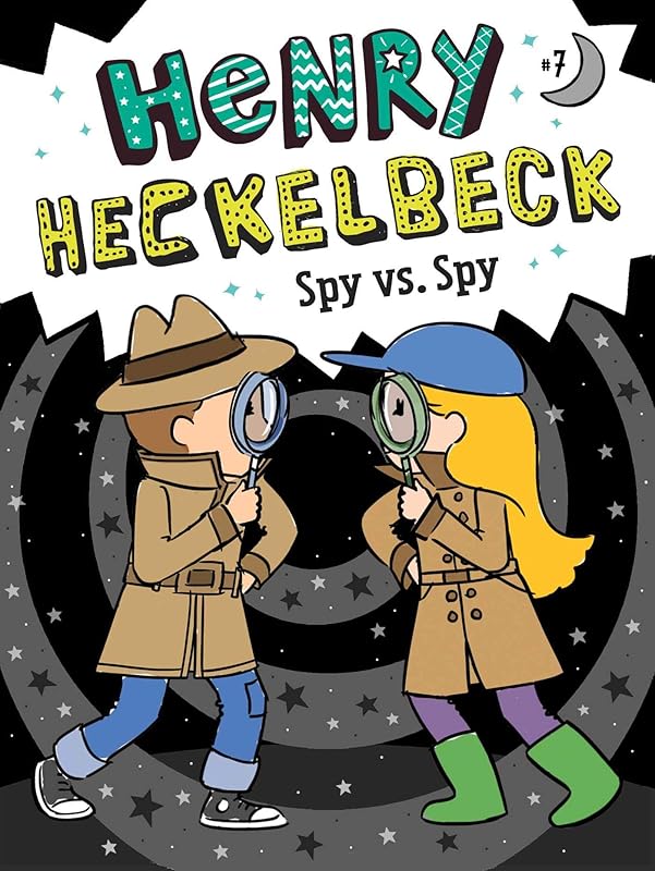 Henry Heckelbeck Spy vs. Spy (7) by Wanda Coven