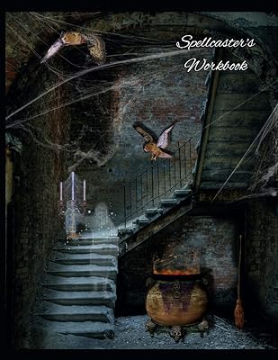 Spellcaster's Workbook: Witchs' spell paper composition book. A grimoire for new age magick practitioners