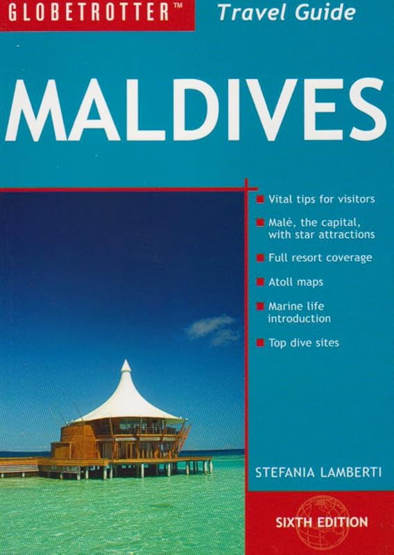 Maldives (Globetrotter Travel Guide) by Stefania Lamberti