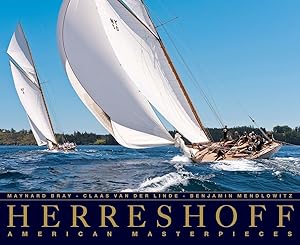Herreshoff: American Masterpieces by Maynard Bray